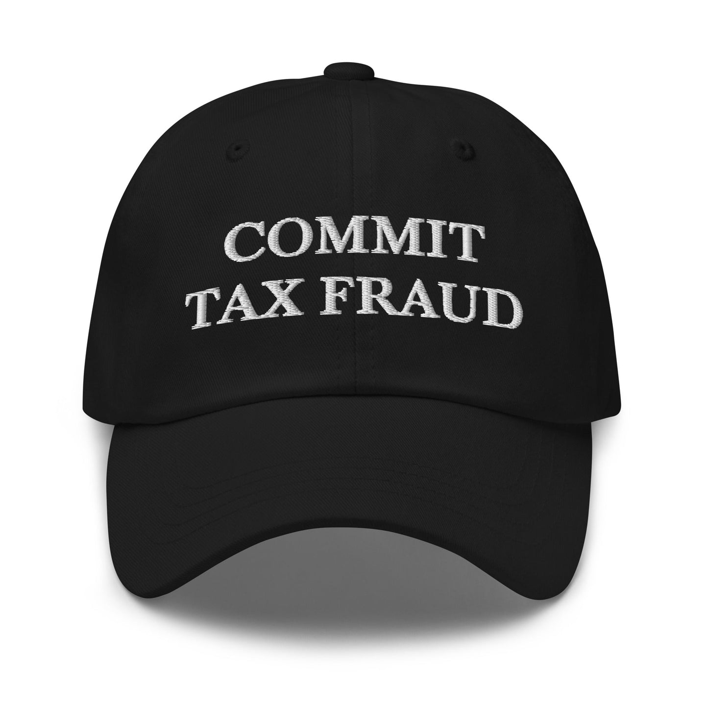 COMMIT TAX FRAUD Cap