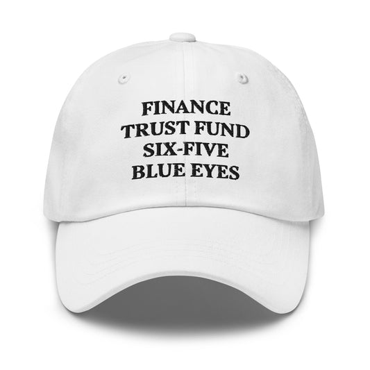 FINANCE TRUST FUND SIX-FIVE BLUE EYES Cap