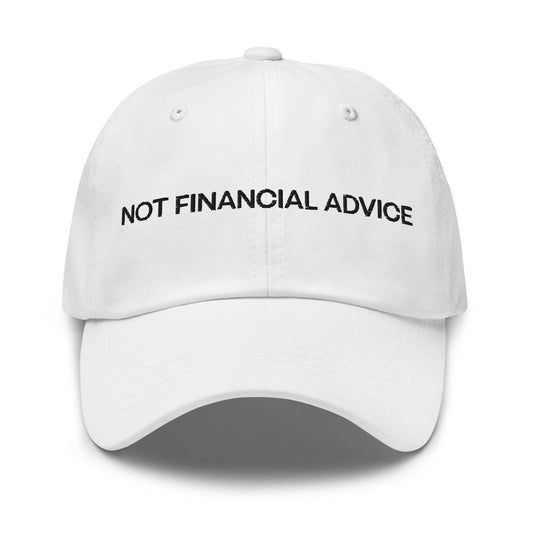 NOT FINANCIAL ADVICE Cap