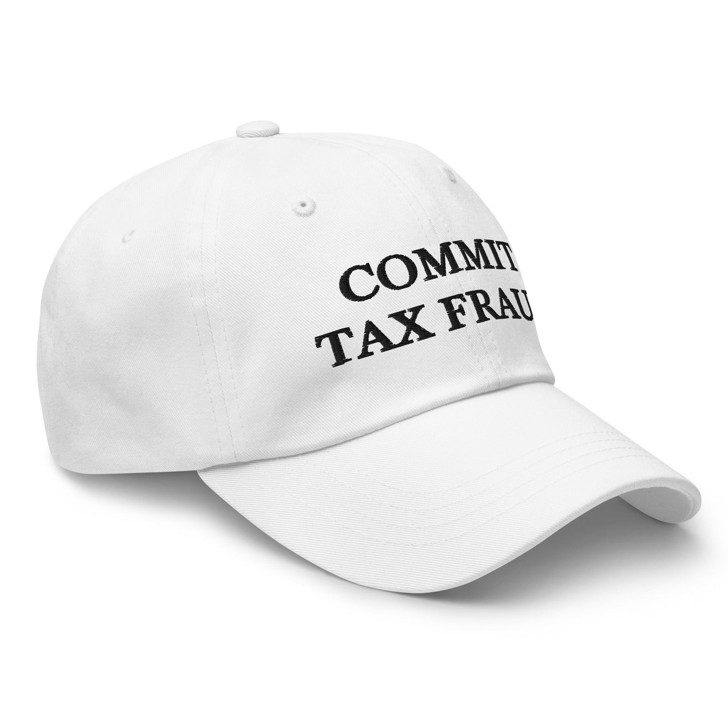 COMMIT TAX FRAUD Cap