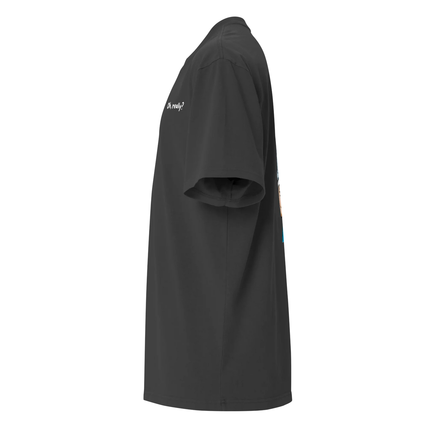 Oversized T-Shirt "Oh, really?"