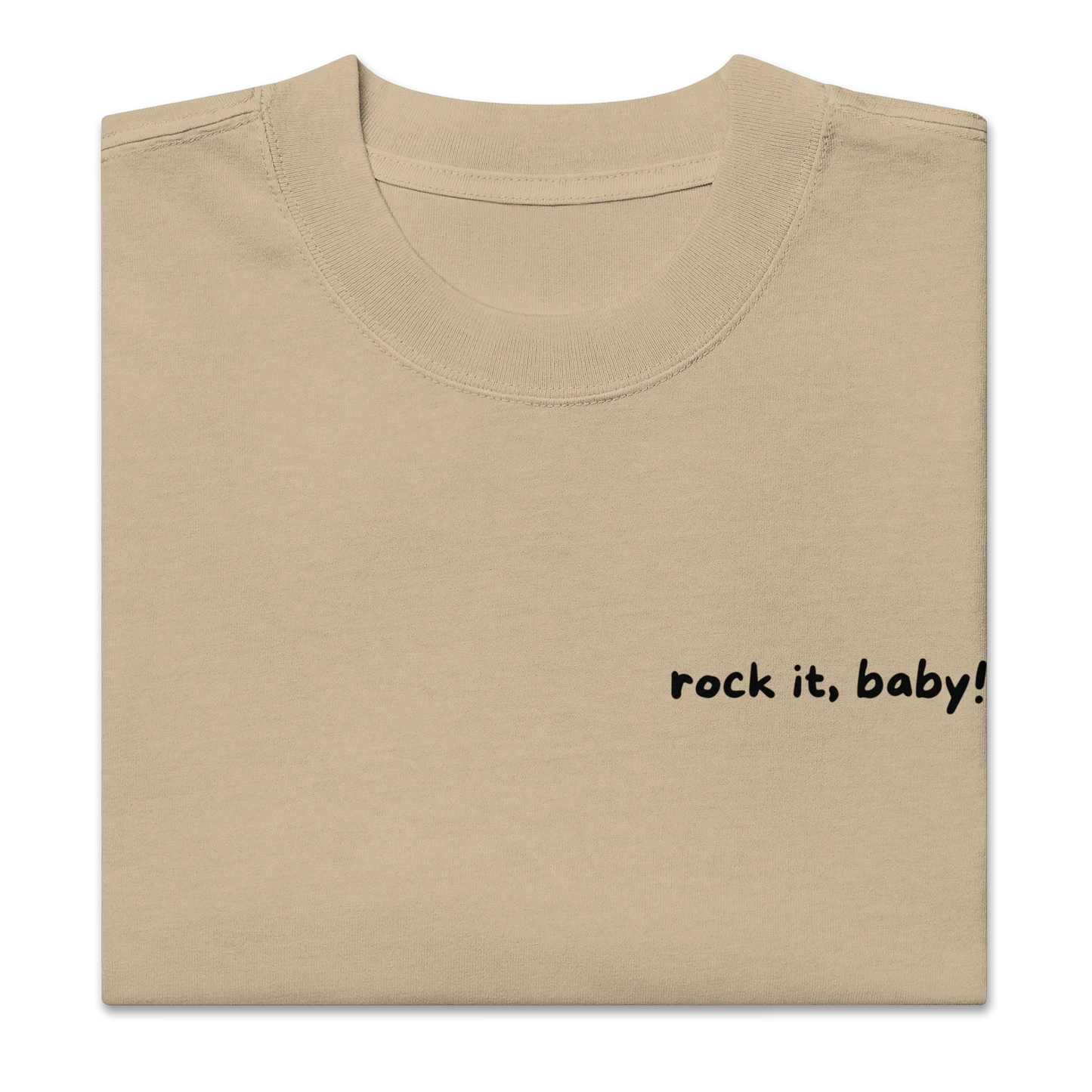 Oversized T-Shirt "rock it, baby!"