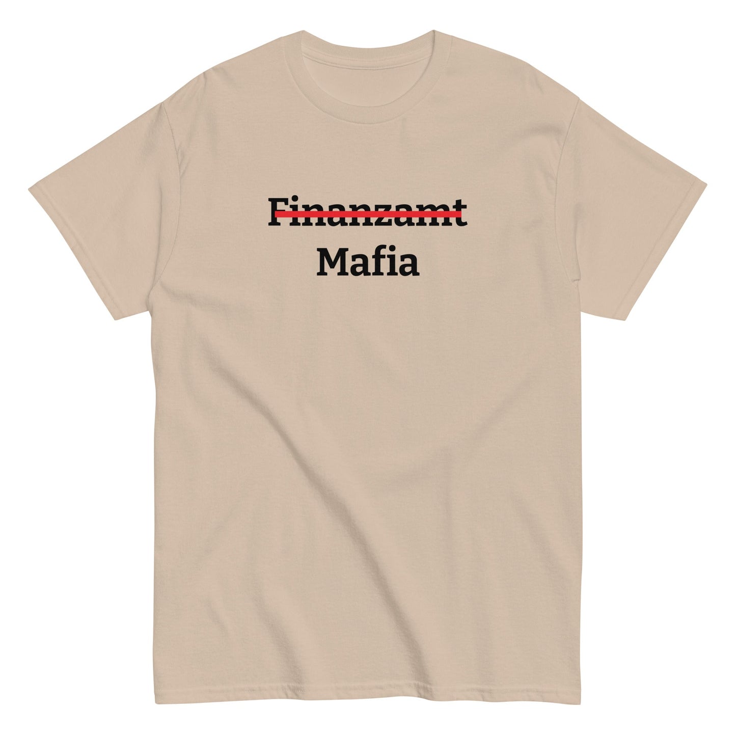 Finanzamt - Mafia T-Shirt