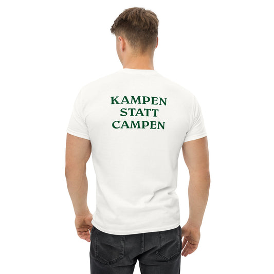 KAMPEN STATT CAMPEN [BACKPRINT] T-Shirt