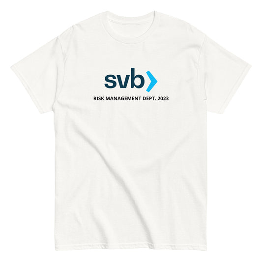 svb - RISK MANAGEMENT DEPT. 2023 T-Shirt