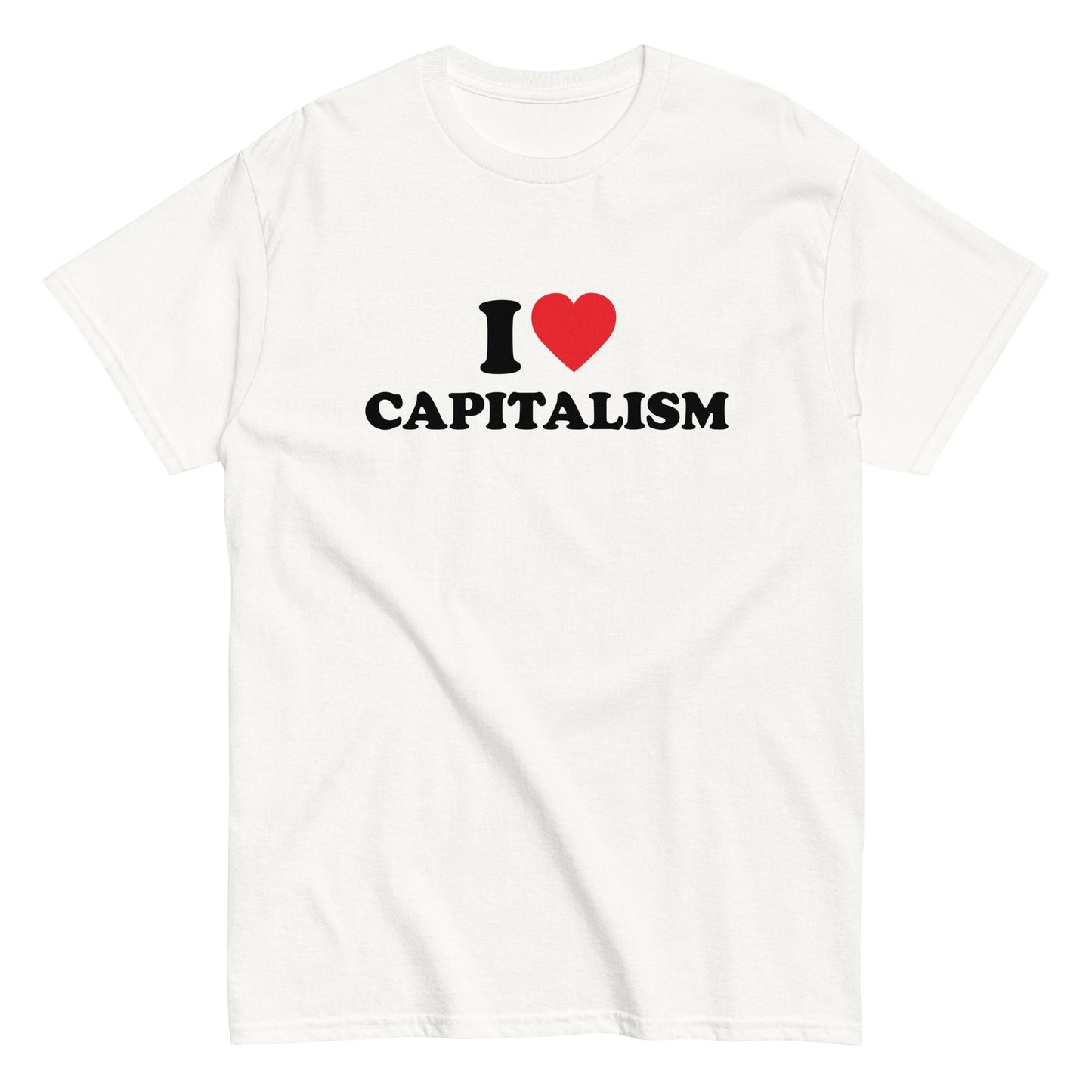 I LOVE CAPITALISM T-Shirt
